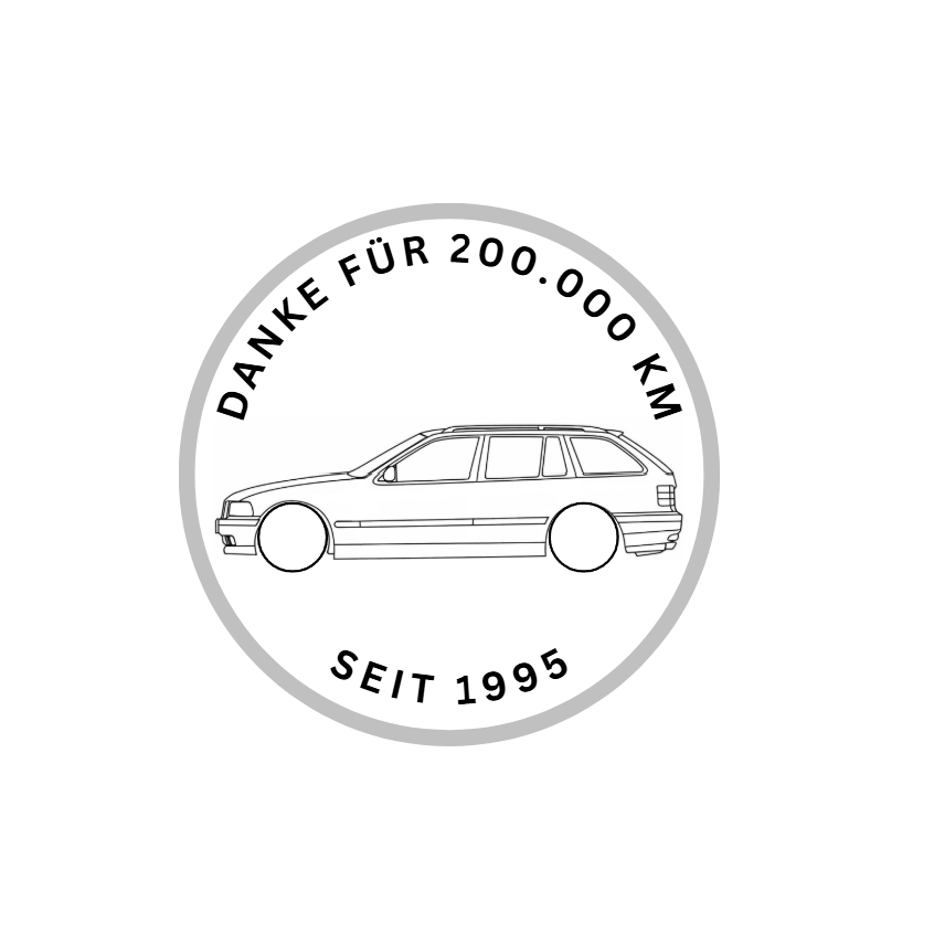 BMW E36 Touring "Danke für 200.000 KM"