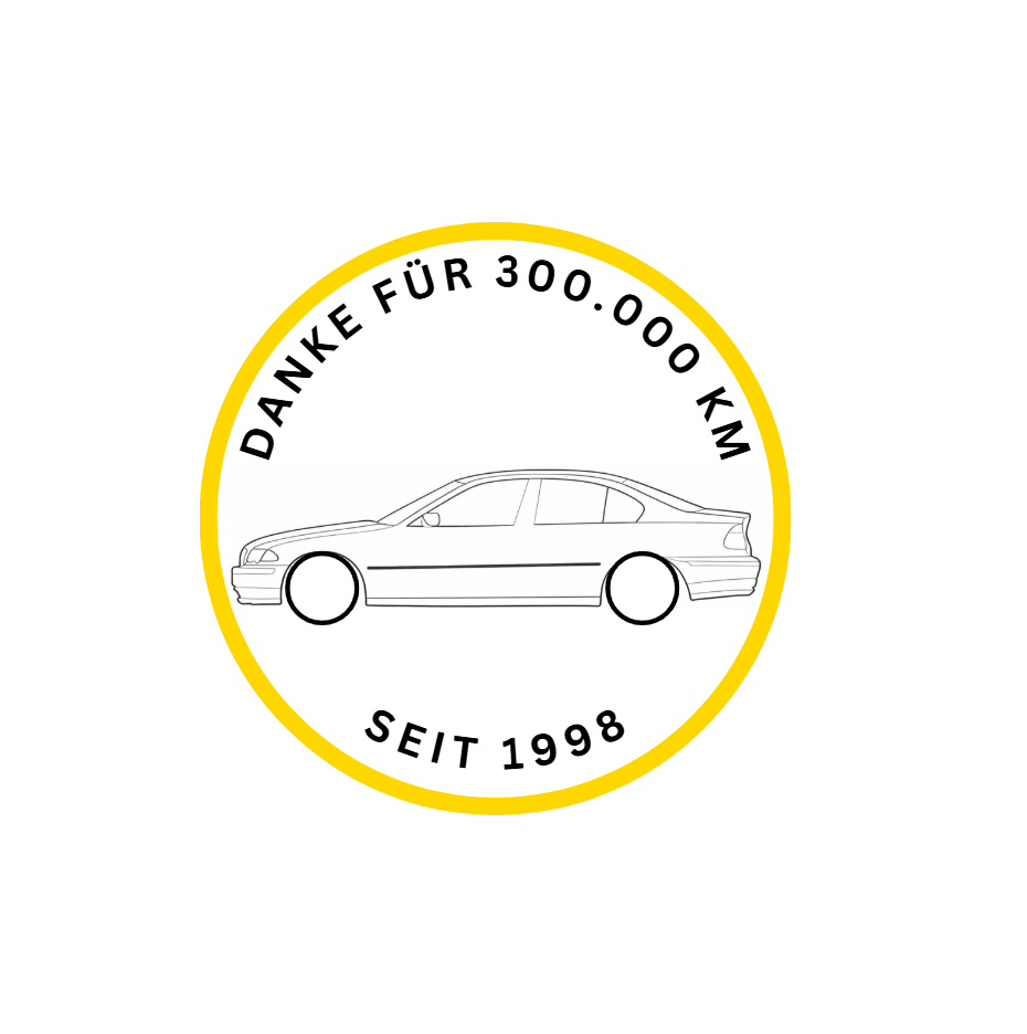 BMW E46 Limousine "Danke für 300.000 KM"