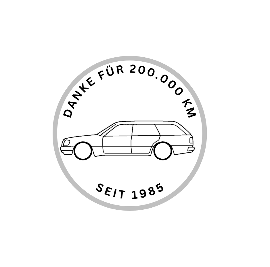 Mercedes W124 T-Modell "Danke für 200.000 KM"