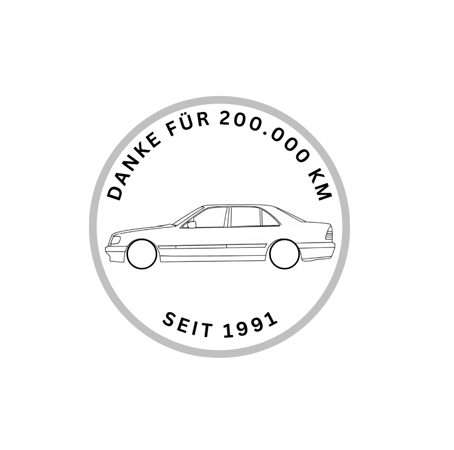 Mercedes W140 "Danke für 200.000 KM"