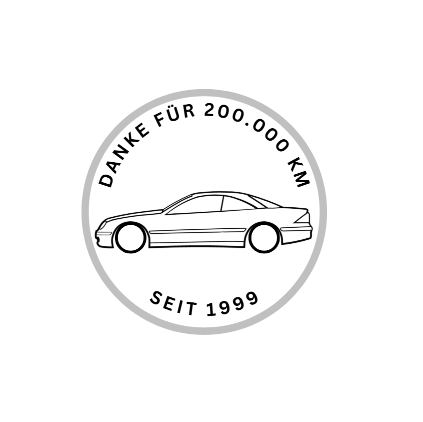 Mercedes W215 "Danke für 200.000 KM"